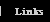 Links